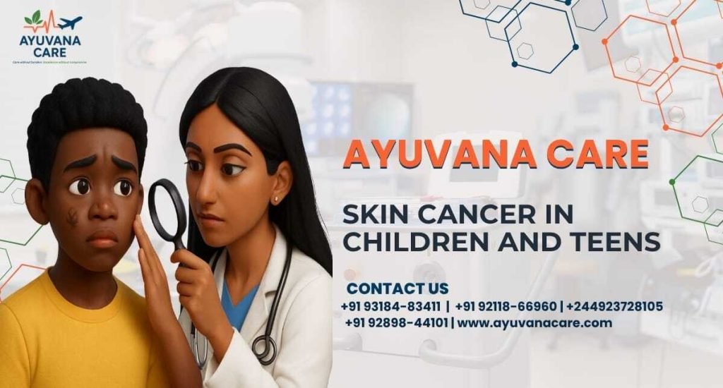 Skin Cancer in Children and Teens: Causes, Symptoms & How to Protect Young Skin